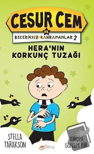 Hera’nın Korkunç Tuzağı! - Cesur Cem ve Beceriksiz Kahramanlar 2 (Cilt