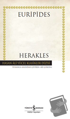 Herakles (Ciltli) - Euripides - İş Bankası Kültür Yayınları - Fiyatı -