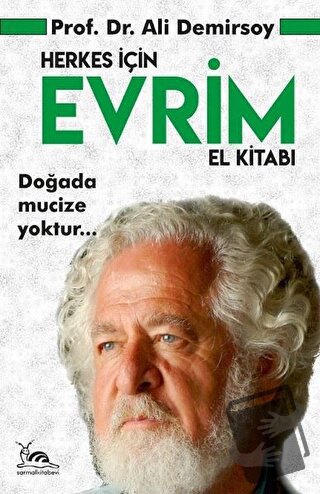 Herkes İçin Evrim El Kitabı - Ali Demirsoy - Sarmal Kitabevi - Fiyatı 