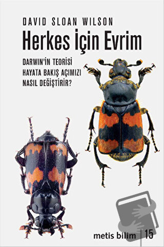 Herkes İçin Evrim - David Sloan Wilson - Metis Yayınları - Fiyatı - Yo