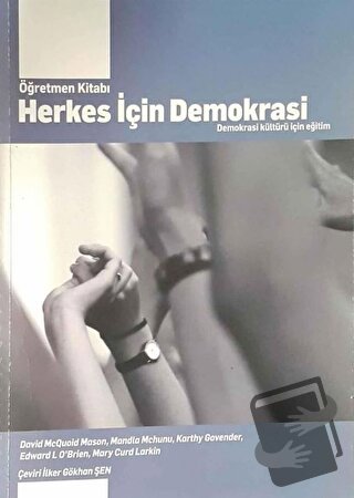 Herkes İçin İnsan Demokrasi : Demokrasi Kültürü İçin Eğitim - David Mc