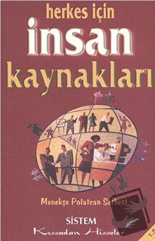 Herkes İçin İnsan Kaynakları - Menekşe Polatcan Serbest - Sistem Yayın