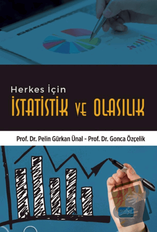 Herkes için İstatistik ve Olasılık - Gonca Özçelik - Nobel Akademik Ya