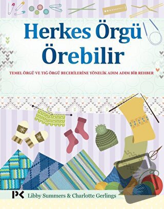 Herkes Örgü Örebilir - Charlotte Gerlings - Profil Kitap - Fiyatı - Yo