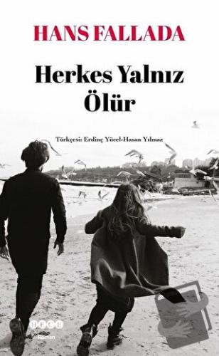 Herkes Yalnız Ölür - Hans Fallada - Hece Yayınları - Fiyatı - Yorumlar