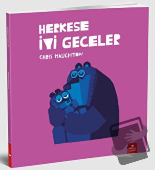 Herkese İyi Geceler - Chris Haughton - Redhouse Kidz Yayınları - Fiyat