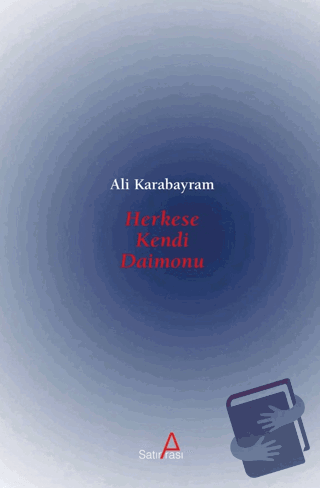 Herkese Kendi Daimonu - Ali Karabayram - Satırarası Yayınları - Fiyatı