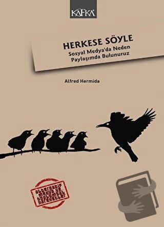 Herkese Söyle - Alfred Hermida - Kafka Kitap - Fiyatı - Yorumları - Sa