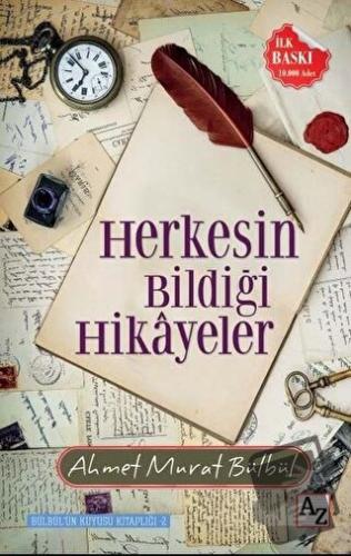 Herkesin Bildiği Hikayeler - Ahmet Murat Bülbül - Az Kitap - Fiyatı - 