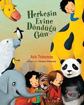 Herkesin Evine Döndüğü Gün - Aslı Tohumcu - Can Çocuk Yayınları - Fiya