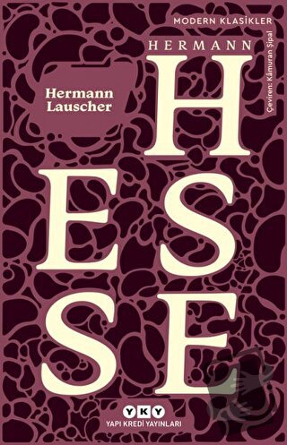 Hermann Lauscher - Hermann Hesse - Yapı Kredi Yayınları - Fiyatı - Yor