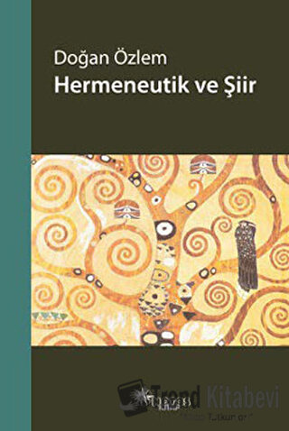 Hermeneutik ve Şiir - Doğan Özlem - Notos Kitap - Fiyatı - Yorumları -