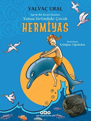 Hermiyas - Yunus Sırtındaki Çocuk - Yalvaç Ural - Yapı Kredi Yayınları