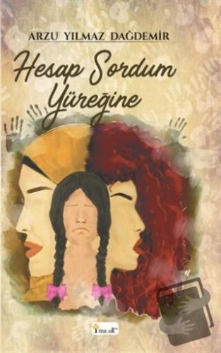 Hesap Sordum Yüreğine - Arzu Yılmaz Dağdemir - Maşuk Kitap - Fiyatı - 