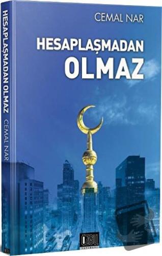 Hesaplaşmadan Olmaz - Cemal Nar - Özgü Yayıncılık - Fiyatı - Yorumları