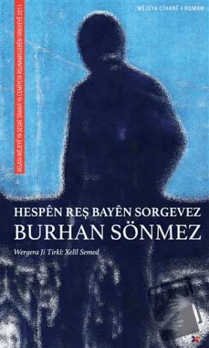 Hespen Reş Bayen Sorgevez - Burhan Sönmez - Lis Basın Yayın - Fiyatı -