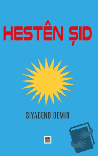 Hestên Şid - Siyabend Demir - J&J Yayınları - Fiyatı - Yorumları - Sat