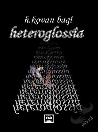 Heteroglassia - H. Kovan Baqi - Na Yayınları - Fiyatı - Yorumları - Sa