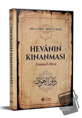 Hevanın Kınanması (Ciltli) - İbn Cevzi - İtisam Yayınları - Fiyatı - Y