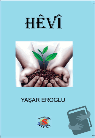 Hevi - Yaşar Eroğlu - Sitav Yayınevi - Fiyatı - Yorumları - Satın Al