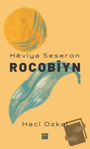 Heviya Seseron - Rocobiyn - Hacı Ozkal - J&J Yayınları - Fiyatı - Yoru