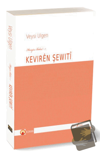 Hêviyên Bakur – 1 - Kevirên Şewitî - Veysi Ulgen - J&J Yayınları - Fiy