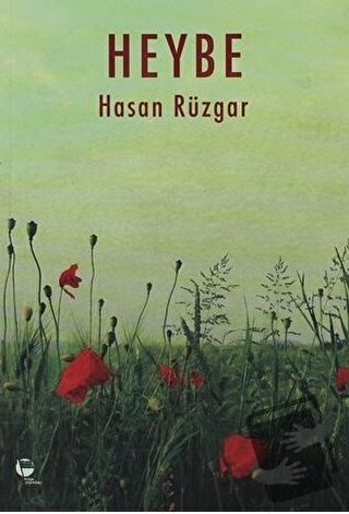 Heybe - Hasan Rüzgar - Belge Yayınları - Fiyatı - Yorumları - Satın Al