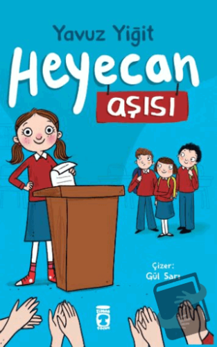 Heyecan Aşısı - Yavuz Yiğit - Timaş Çocuk - Fiyatı - Yorumları - Satın