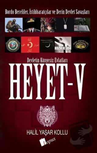 Heyet 5 - Halil Yaşar Kollu - Lopus Yayınları - Fiyatı - Yorumları - S