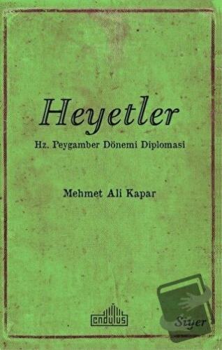 Heyetler - Mehmet Ali Kapar - Endülüs Yayınları - Fiyatı - Yorumları -