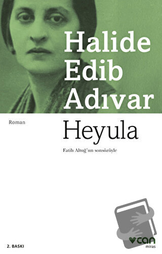 Heyula - Halide Edib Adıvar - Can Yayınları - Fiyatı - Yorumları - Sat