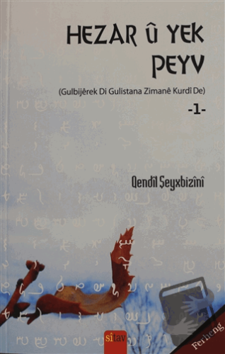 Hezar u Yek Peyv - Qendil Şeyxbizini - Sitav Yayınevi - Fiyatı - Yorum