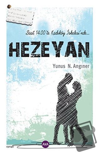 Hezeyan - Yunus N. Angıner - Aya Kitap - Fiyatı - Yorumları - Satın Al