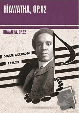 Hiawatha, Op.82 - Samuel Coleridge - Taylor - Gece Kitaplığı - Fiyatı 