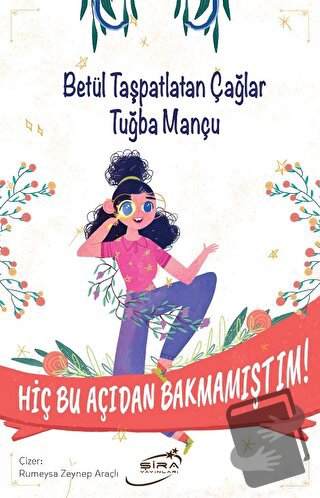 Hiç Bu Açıdan Bakmamıştım - Tuğba Mançu - Şira Yayınları - Fiyatı - Yo