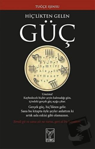 Hiç’likten Gelen Güç - Tuğçe Işınsu - Feniks Yayınları - Fiyatı - Yoru