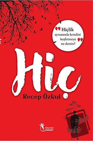 Hiç - Recep Özkul - Öğretmen Yazarlar - Fiyatı - Yorumları - Satın Al