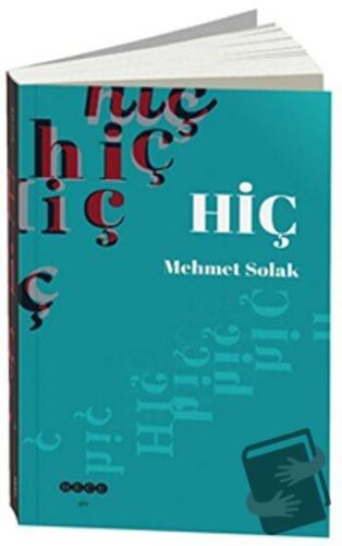 Hiç - Mehmet Solak - Hece Yayınları - Fiyatı - Yorumları - Satın Al