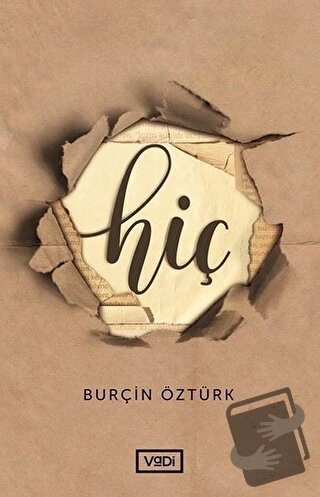 Hiç - Burçin Öztürk - Vadi Yayınları - Fiyatı - Yorumları - Satın Al