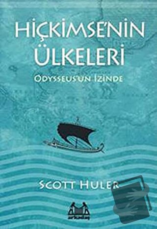 Hiçkimse’nin Ülkeleri - Scott Huler - Arkadaş Yayınları - Fiyatı - Yor