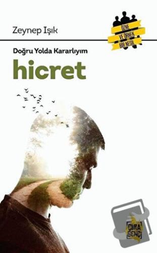 Hicret - Doğru Yolda Kararlıyım - Zeynep Işık - Çıra Yayınları - Fiyat