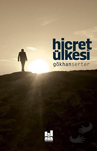 Hicret Ülkesi - Gökhan Serter - Mgv Yayınları - Fiyatı - Yorumları - S