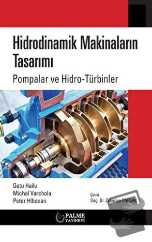 Hidrodinamik Makinaların Tasarımı Pompalar Ve Hidro-türbinler - ‪Getu 