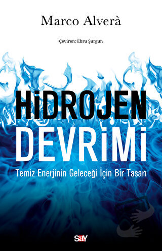 Hidrojen Devrimi - Marco Alvera - Say Yayınları - Fiyatı - Yorumları -