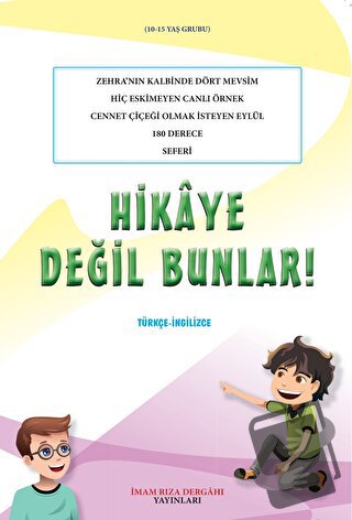 Hikaye Değil Bunlar! - Ümit Atlı - İmam Rıza Dergahı Yayınları - Fiyat