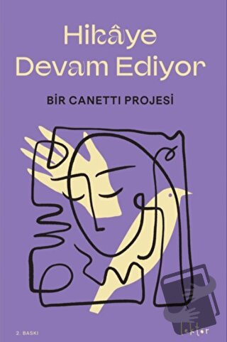 Hikaye Devam Ediyor - Kolektif - Epona Kitap - Fiyatı - Yorumları - Sa