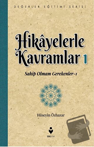 Hikayelerle Kavramlar 1 - Hüseyin Özhazar - Tire Kitap - Fiyatı - Yoru