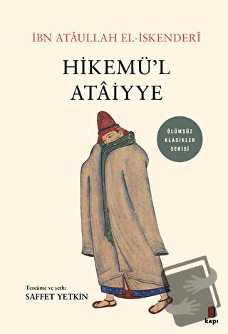 Hikemü’l Ataiyye - İbn Ataullah El-İskenderi - Kapı Yayınları - Fiyatı