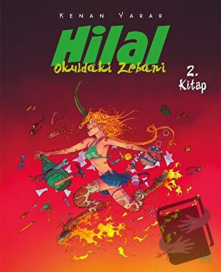 Hilal 2. Kitap / Okuldaki Zebani - Kenan Yarar - İthaki Yayınları - Fi