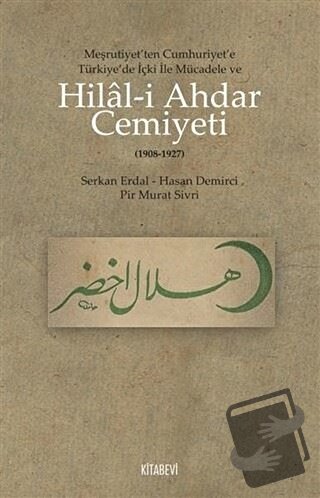 Hilal-i Ahdar Cemiyeti - Hasan Demirci - Kitabevi Yayınları - Fiyatı -